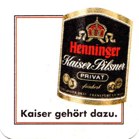 frankfurt f-he henninger kaiser gehrt 3a (quad180-kaiser pilsner-etikett kleiner)